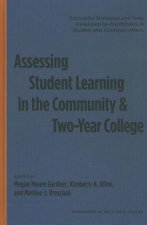 Assessing Student Learning in the Community and Two Year College