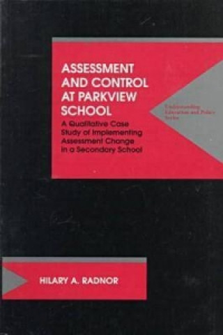 Assessment and Control at Parkview School