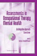 Assessments in Occupational Therapy Mental Health