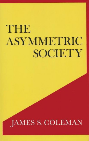 Asymmetric Society
