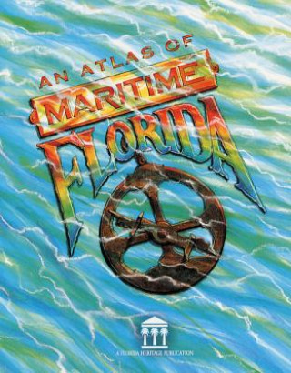 Atlas of Maritime Florida