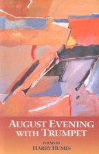 August Evening