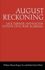 August Reckoning