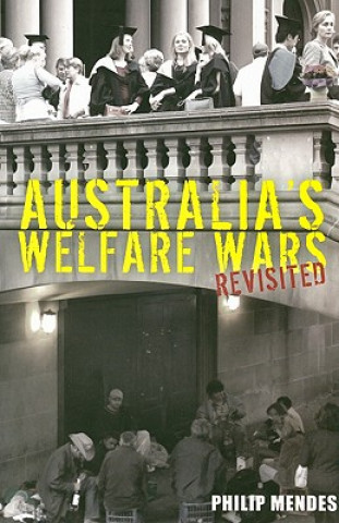 Australia's Welfare Wars Revisited
