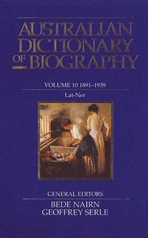 Australian Dictionary of Biography V10