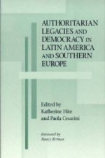 Authoritarian Legacies and Democracy in Latin America and Southern Europe