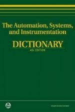 Automation, Systems and Instrumentation Dictionary