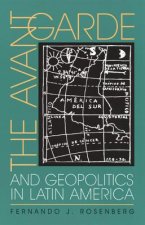 Avant-garde and Geopolitics in Latin America