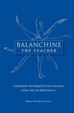 Balanchine the Teacher