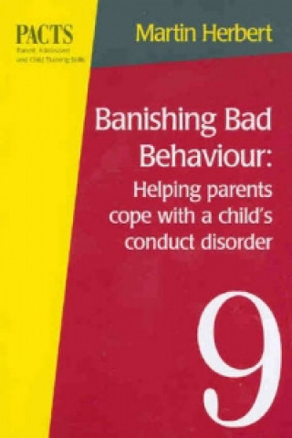 Banishing Bad Behaviour