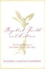 Baptist Faith in Action