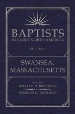 Baptists in Early North America: Volume 1