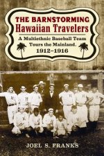 Barnstorming Hawaiian Travelers