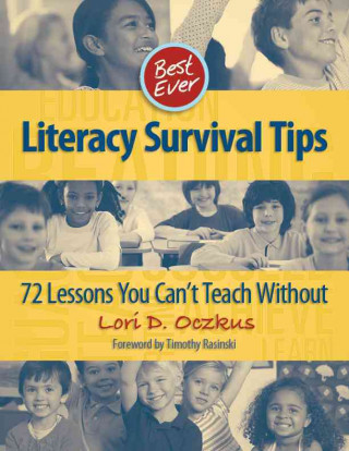 Best Ever Literacy Survival Tips