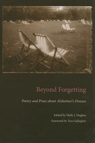 Beyond Forgetting