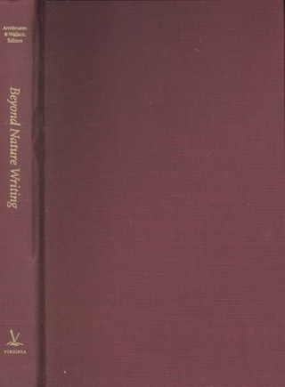 Beyond Nature Writing
