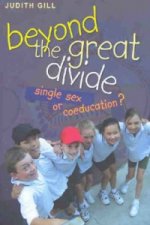 Beyond the Great Divide