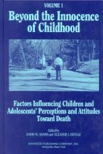 Beyond the Innocence of Childhood