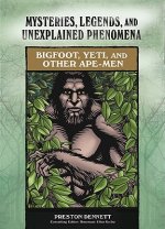 Bigfoot, Yeti, and Other Ape-men