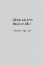 Bilbao's Modern Business Elite