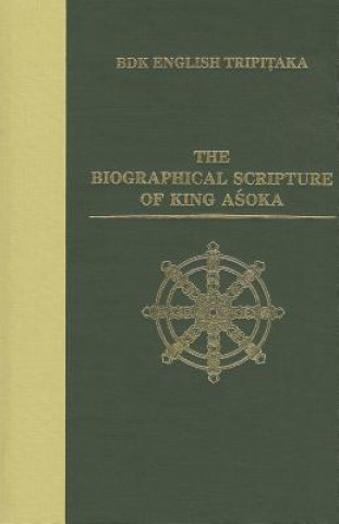 Biographical Scripture of King Asoka