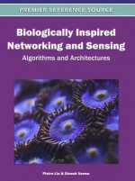 Biologically Inspired Networking and Sensing