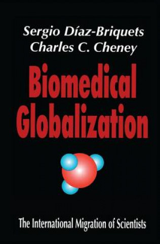 Biomedical Globalization