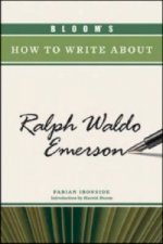 Bloom's How to Write About Ralph Waldo Emerson