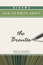 Bloom's How to Write About the Brontes