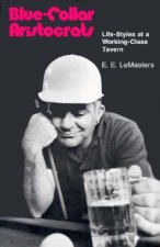 Blue-collar Aristocrats