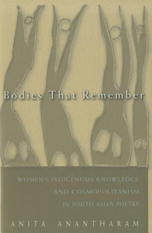 Bodies That Remember