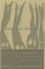 Bodies That Remember