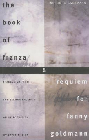 Book of Franza and Requiem for Fanny Goldmann