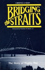 Bridging the Straits