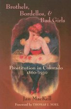 Brothels, Bordellos, and Bad Girls