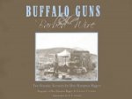 Buffalo Guns and Barbed Wire