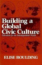 Building a Global Civic Culture