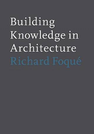 Building Knowledge Case Studies in Architecture