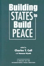 Building States to Build Peace