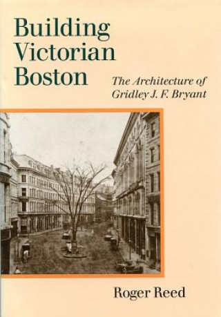 Building Victorian Boston