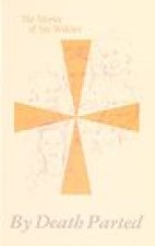 By Death Parted: