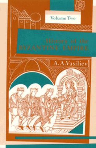 History of the Byzantine Empire, 324-1453 v. 2
