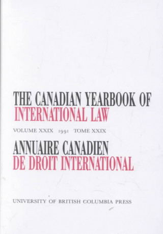 Canadian Yearbook of International Law, Vol. 29, 1991