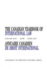 Canadian Yearbook of International Law, Vol. 44, 2006