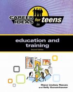 Career Ideas for Teens in Education and Training (Career Ideas for Teens (Ferguson))