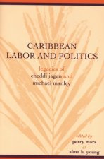 Caribbean Labor and Politics