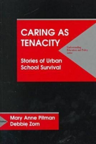 Caring as Tenacity