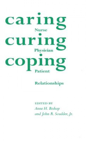Caring Curing Coping