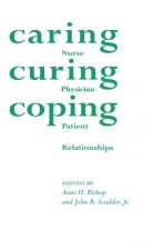 Caring Curing Coping