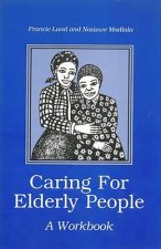 Caring for elderly people: Workbook